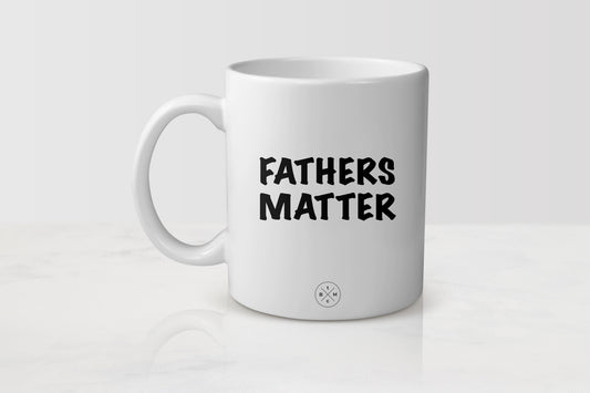 11 ounce white ceramic mug with black text fathers matter