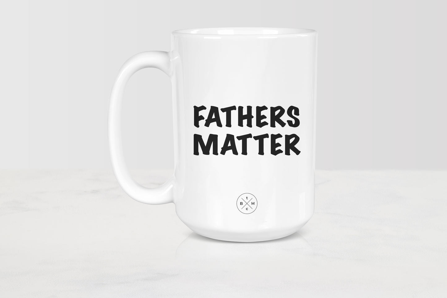 15 ounce white ceramic mug with black text fathers matter